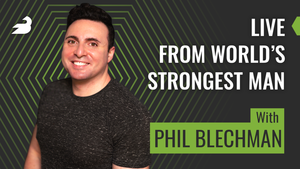 Phil Blechman on the BarBend Podcast discussing World$0027s Strongest Man